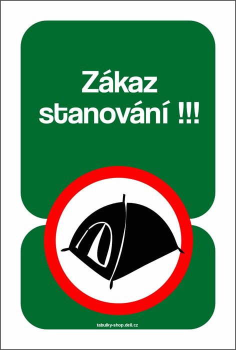 Tabulka - cedulka "Zákaz stanování"