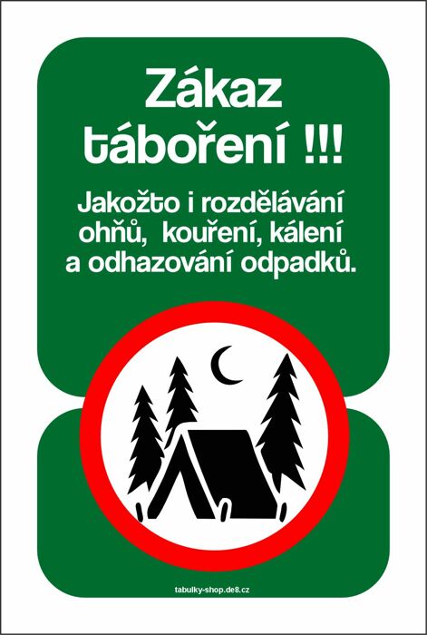 Tabulka - cedulka "Zákaz táboření"