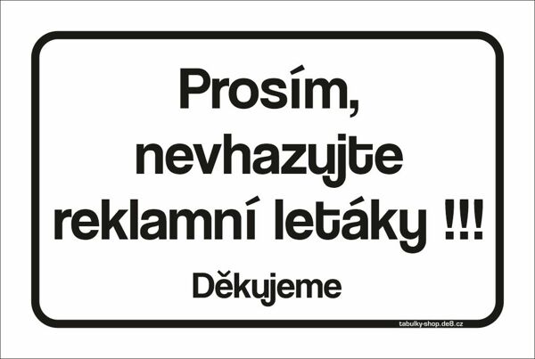 Tabulka "Prosím nevhazujte reklamní letáky"