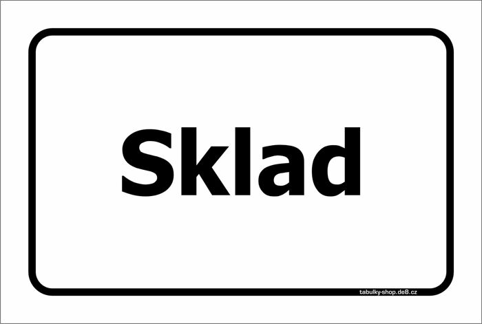 Tabulka / cedulka - Sklad - bílá