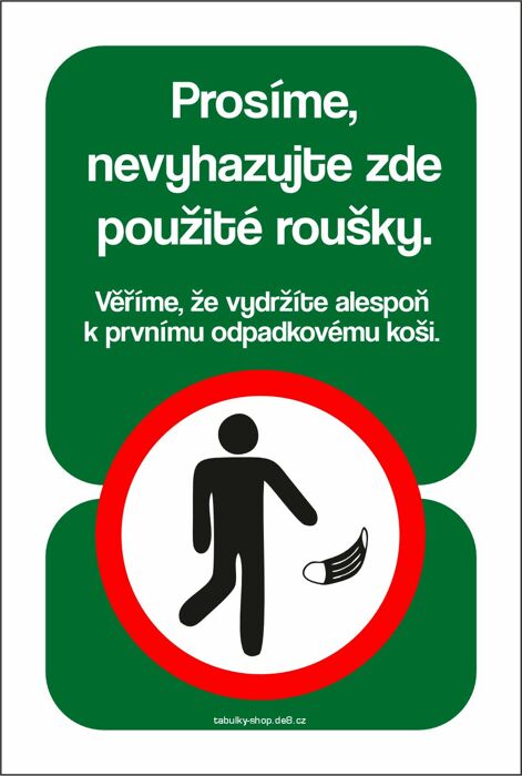Samolepka - Prosíme, nevhazujte zde použité roušky