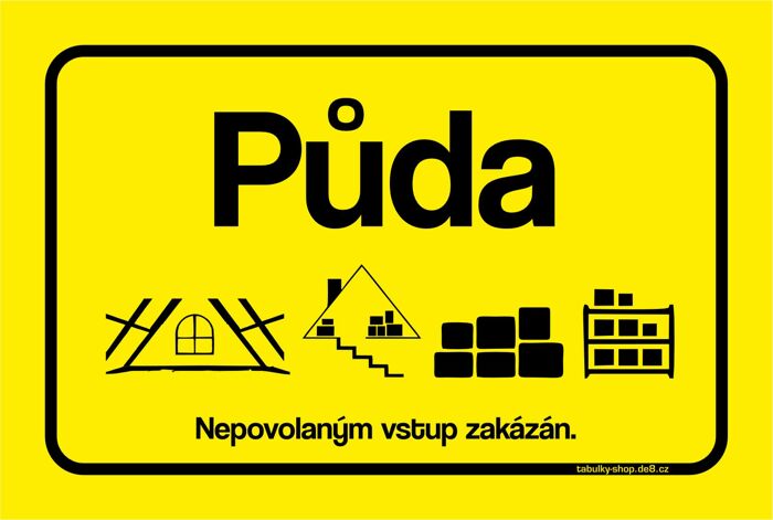 Tabulka / cedulka - Půda - žlutá