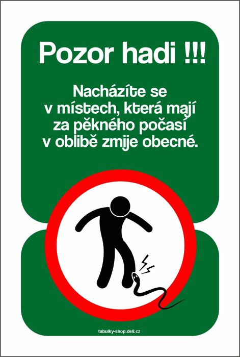 Tabulka - cedulka "Pozor hadi"