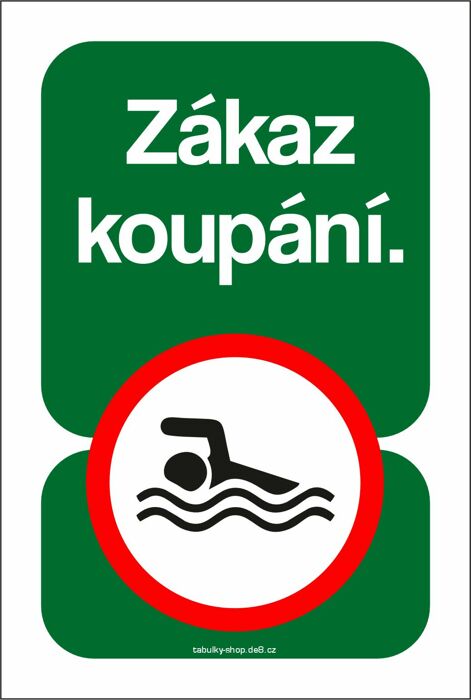Tabulka / cedulka - Zákaz koupání