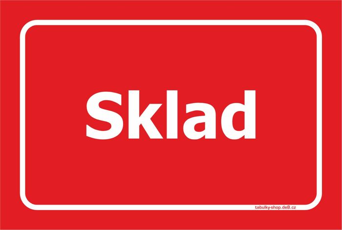 Tabulka / cedulka - Sklad - červená