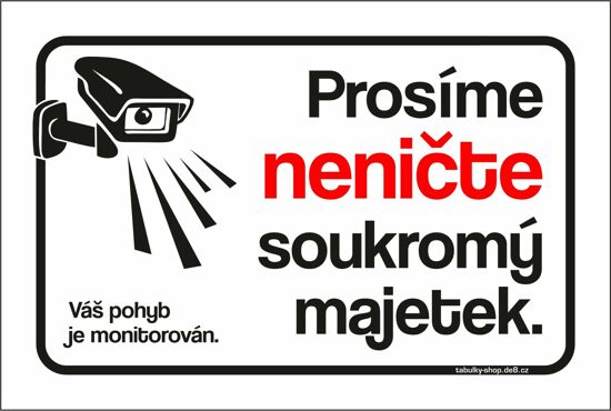 Tabulka / cedulka "Prosíme neničte soukromý majetek"