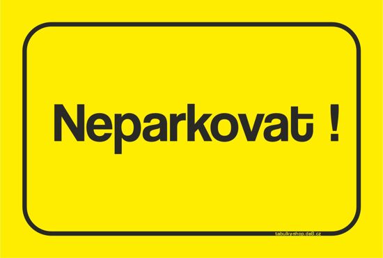 Tabulka / cedulka - Neparkovat