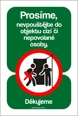 Tabulka / cedulka "Prosíme nepouštějte do objektu cizí či nepovolané osoby"