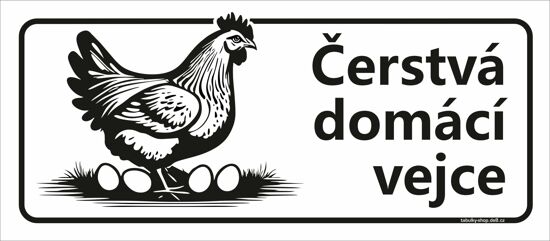Tabulka / cedulka - Čerstvá domácí vejce 596x210 mm