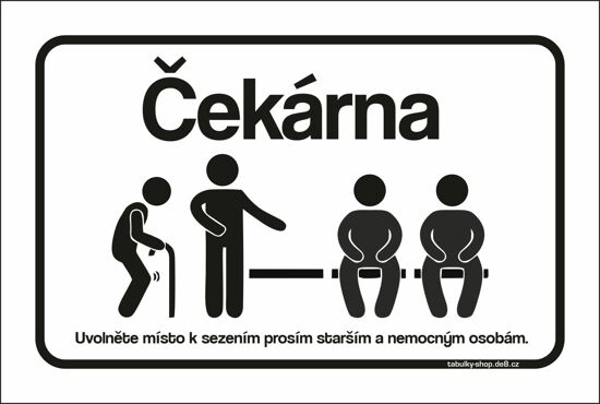 Tabulka / čekárna - Čekárna - uvolněte místo