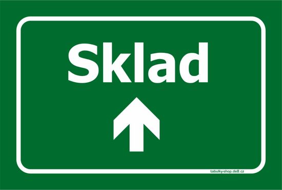 Tabulka / cedulka - Sklad se šipkou rovně - zelená