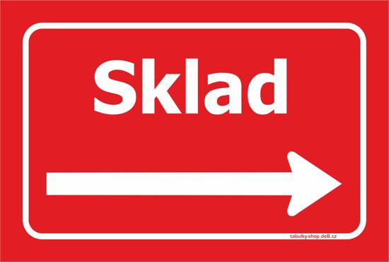 Tabulka / cedulka - Sklad se šipkou doprava - červená