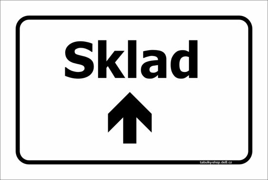 Tabulka / cedulka - Sklad se šipkou rovně - bílá