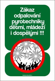 Tabulka - cedulka "Zákaz odpalování pyrotechniky"