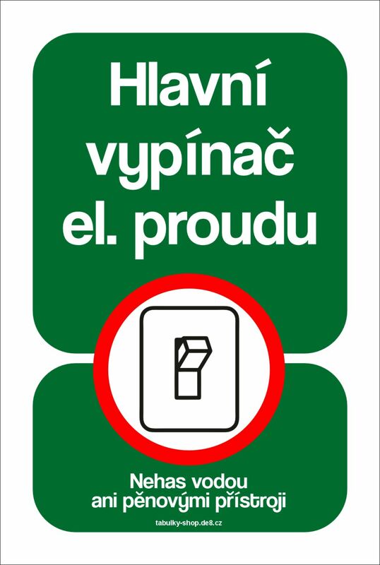 Tabulka / cedulka - Hlavní vypínač elektrického proudu