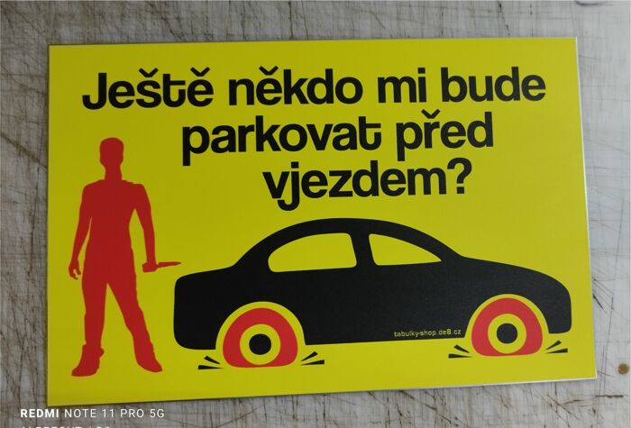 "Tabulka / cedulka - Zákaz parkování"