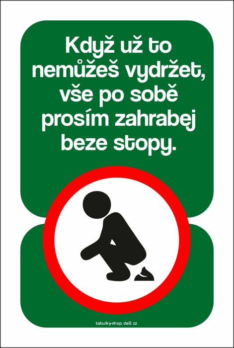 Tabulka / cedulka - Když už to nemůžeš vydržet