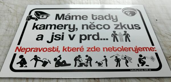 Tabulka / cedulka "Máme tady kamery"