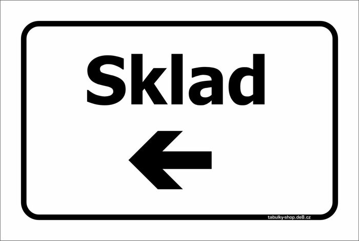 Tabulka / cedulka - Sklad s kratší šipkou doleva - bílá